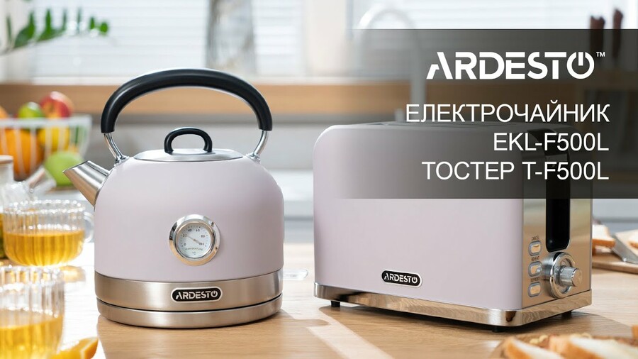 Електрочайник ARDESTO EKL-F500L і Тостер T-F500L