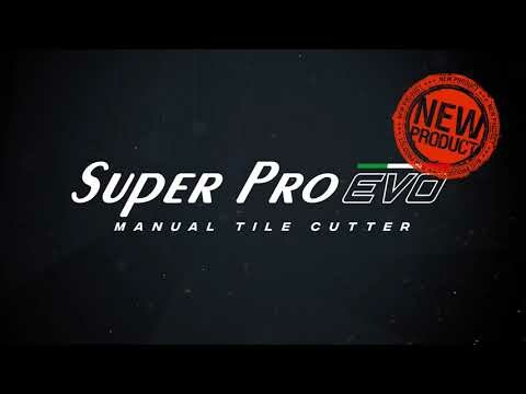 Super Pro EVO - Manual tile cutter