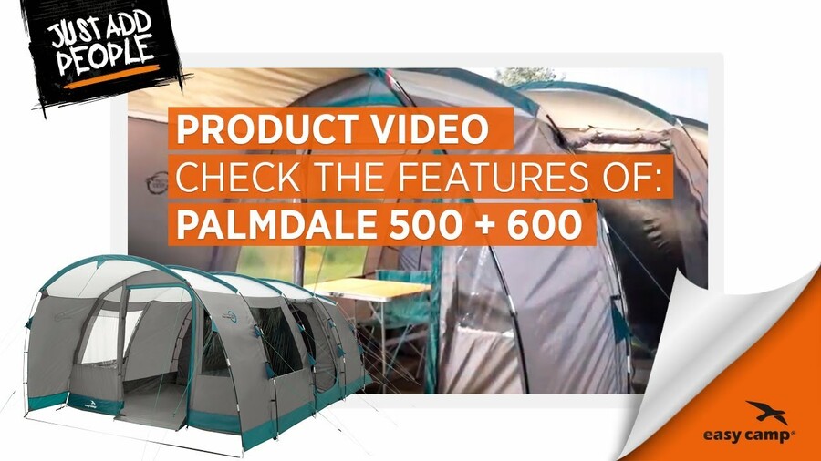 Easy Camp Palmdale 500 and Palmdale 600 Tent (2019) | Just Add People