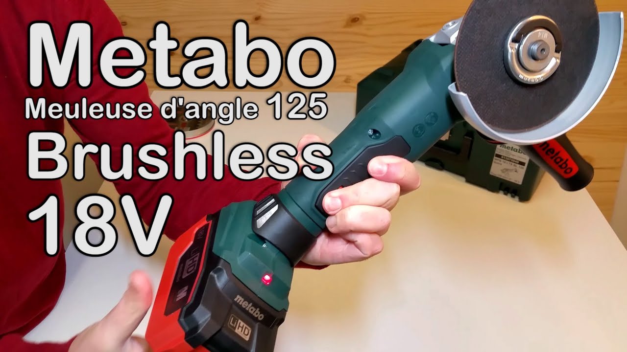 Metabo WPB 18 LTX BL 125 Quick │ Meuleuse d’angle 18V sans charbons │18V  Brushless Grinder